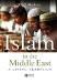 Islam in the Middle East : A Living Tradition cover