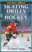 Skating Drills for Hockey cover