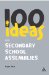 100 Ideas for Secondary School Assemblies cover