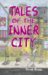 Tales of the Inner City cover