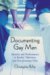 Documenting Gay Men : Identity And Performance in Reality Television And Documentary Film cover