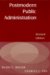 Postmodern Public Administration cover