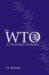 The Wto : A Discordant Orchestra cover