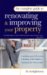 The Complete Guide to Renovating & Improving Your Property cover