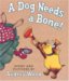 A Dog Needs a Bone cover