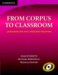 From Corpus to Classroom : Language Use and Language Teaching cover