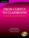 From Corpus to Classroom : Language Use and Language Teaching cover