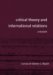 Critical Theory And International Relations : A Reader cover