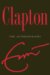 Clapton : The Autobiography cover