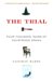 The Trial : A History, From Socrates OT O.J. Simpson cover