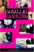Parallel Parking cover
