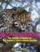  Wild Caribbean: The Hidden Wonders of the World's Most Famous Islands