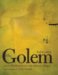 The Golem and the Wondrous Deeds of the Maharal of Prague cover