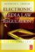 Electronic Media Law and Regulation cover