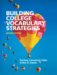  Building College Vocabulary Strategies