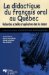 La Didactique Du Francais Oral Au Quebec : Recherches Actuelles Et Applications Dans Les Classes cover