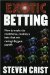 Exotic Betting : How to Make the Multihorse, Multirace Bets That Win Racing's Biggest Payoffs cover