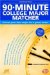 90-minute College Major Matcher : Choose Your Best Major for a Great Career cover