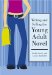 Writing & Selling the Young Adult Novel cover