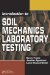 Introduction to Soil Mechanics Laboratory Testing cover