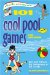 101 Cool Pool Games for Children : Fun And Fitness for Swimmers of All Levels cover