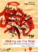 Writing on the Wall : Prayers, Psalms and Laments of the Rising Culture cover