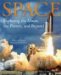 Space : Exploring the Moon, the Planets, And Beyond cover