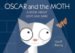 Oscar and the Moth : A Book About Light and Dark cover