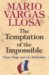 The Temptation of the Impossible : Victor Hugo & Les Miserables cover