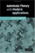 Automata Theory With Modern Applications