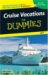 Cruise Vacations for Dummies 2007 cover