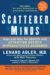 Scattered Minds : Hope and Help for Adults with Attention Deficit Hyperactivity Disorder cover