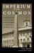 Imperium And Cosmos : Augustus And the Northern Campus Martius cover