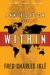 Annihilation from Within : The Ultimate Threat to Nations cover