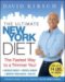 The Ultimate New York Diet: The Fastest Way to a Trimmer You