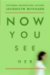  Now You See Her