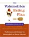 The Volumetrics Eating Plan : Techniques And Recipes for Feeling Full on Fewer Calories cover