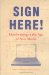 Sign Here : Handwriting in the Age of New Media cover