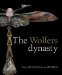 The Wolfers Dynasty : From Art Noveau to Art Deco cover