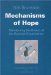 Mechanisms of Hope : Maintaining the Dream of the Rational Organization cover