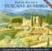 Karen Brown's 2007 Tuscany & Umbria : Exceptional Places to Stay & Itineraries cover