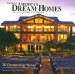 The Best of American Dream Homes : The Nation's Premier Home Magazine cover