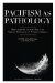 Pacifism As Pathology : Reflections on the Role of Armed Struggle in North America cover
