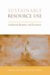 Sustainable Resource Use : Institutional Dynamics and Economics cover