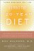 Beyond the 120 Year Diet : How to Double Your Vital Years cover