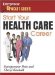 Start Your Health Care Career cover