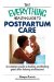 The Everything Health Guide to Postpartum Care : A Complete Guide to Looking and Feeling Great After Delivery and Beyond cover
