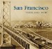 San Francisco Then & Now cover