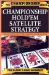 Championship Hold'em Satellite Strategy cover