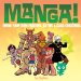 Manga! : Draw Your Own Fighters, Cuties & Card Creatures cover